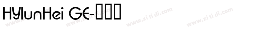 HYlunHei GE字体转换